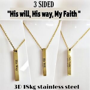 Custom 18kgp Stainless steel Christian necklace. His will His Way My Faith